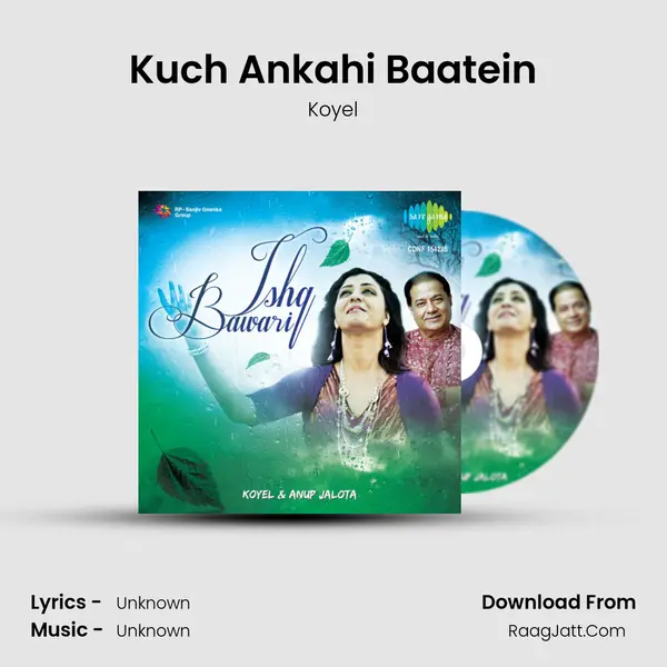Kuch Ankahi Baatein MP3 Song by Koyel Cover