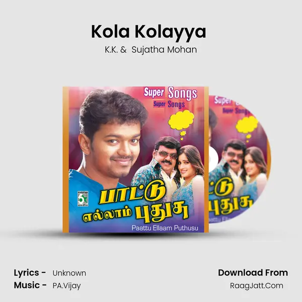 Kola Kolayya (From "Ponniyin Selvan") Cover