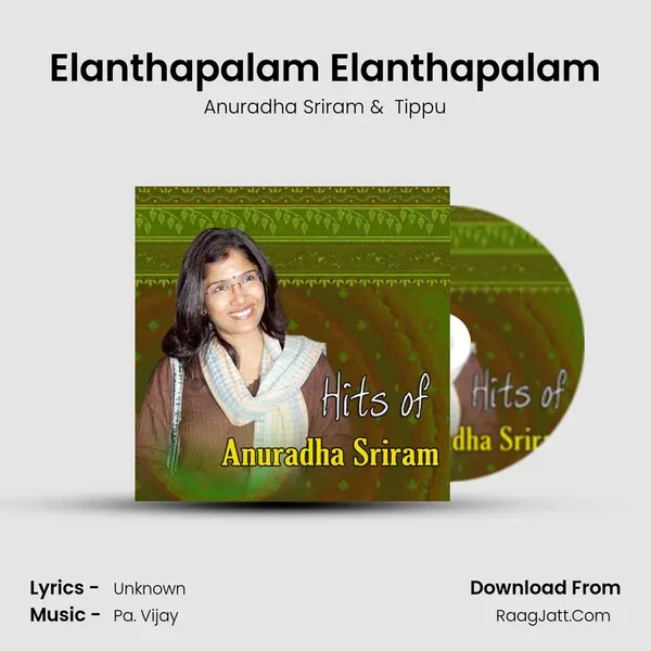 Elanthapalam Elanthapalam MP3 Song by Anuradha Sriram Cover