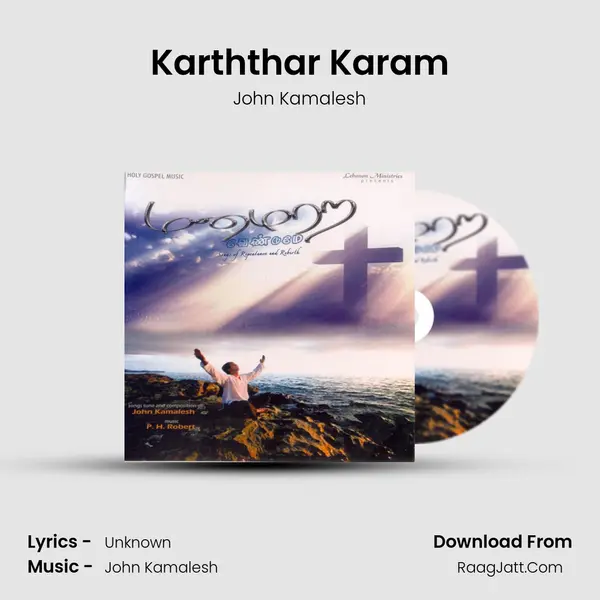 Karththar Karam MP3 Song by John Kamalesh Cover