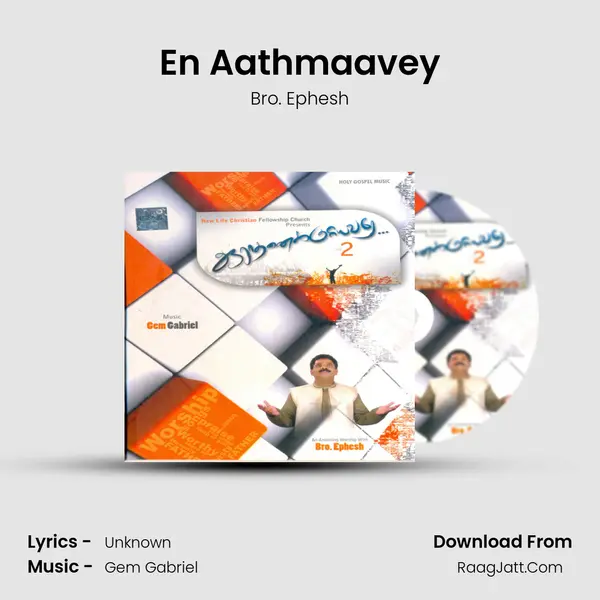 En Aathmaavey MP3 Song by Bro. Ephesh Cover