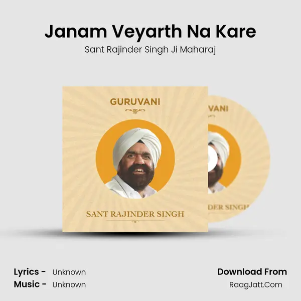 Janam Veyarth Na Kare MP3 Song by Sant Rajinder Singh Ji Maharaj Cover