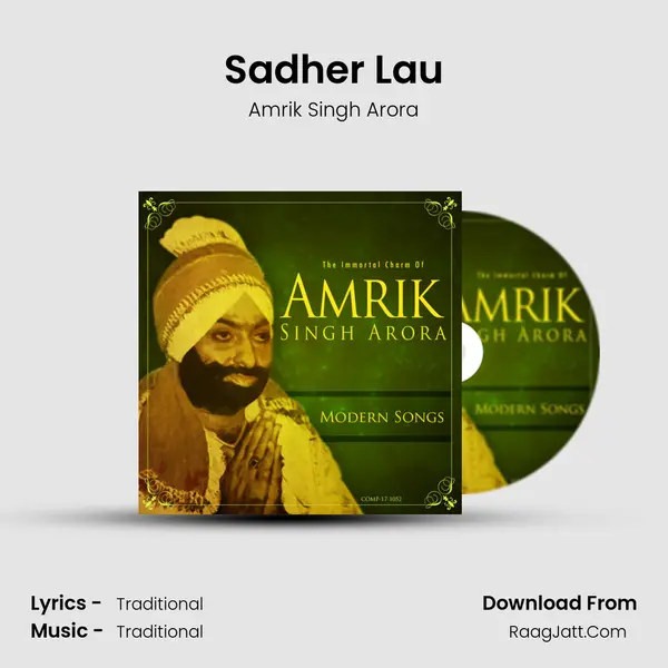Sadher Lau MP3 Song by Amrik Singh Arora Cover