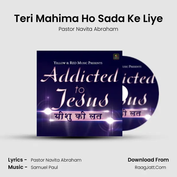 Teri Mahima Ho Sada Ke Liye MP3 Song by Pastor Navita Abraham Cover
