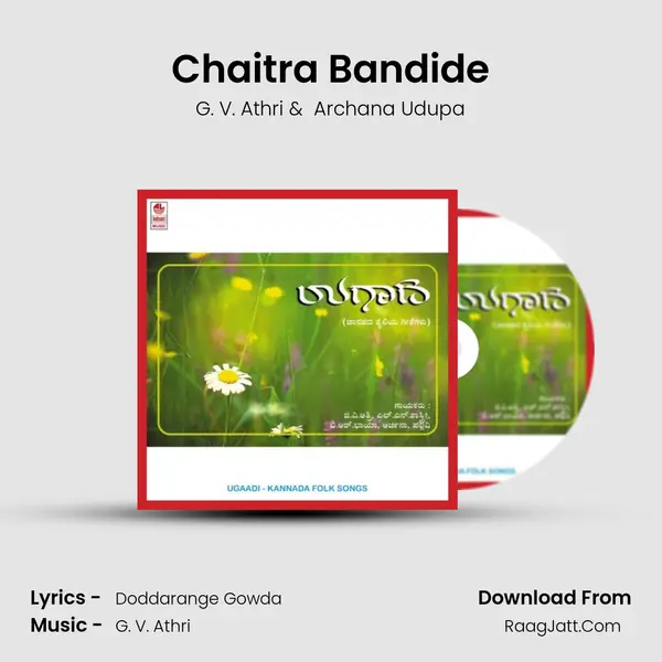 Chaitra Bandide MP3 Song by G. V. Athri Cover