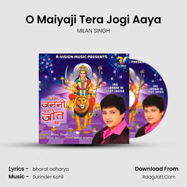 O Maiyaji Tera Jogi Aaya MP3 Song by MILAN SINGH Cover