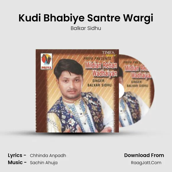 Kudi Bhabiye Santre Wargi MP3 Song by Balkar Sidhu Cover