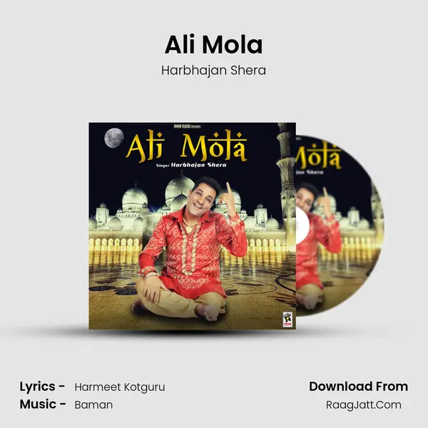 Ali Mola - Harbhajan Shera