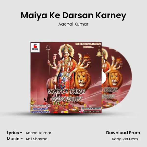 Maiya Ke Darsan Karney mp3 song