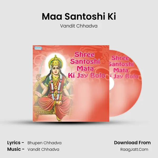 Maa Santoshi Ki MP3 Song by Vandit Chhadva Cover