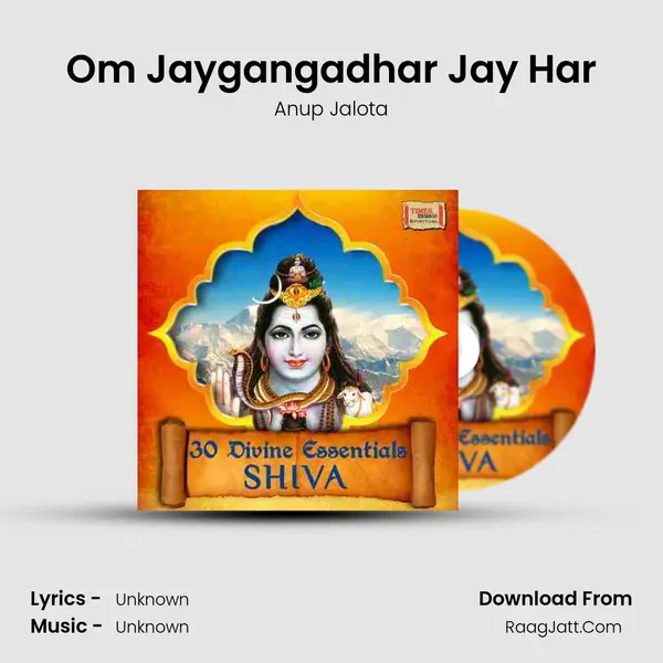 Om Jaygangadhar Jay Har MP3 Song by Anup Jalota Cover
