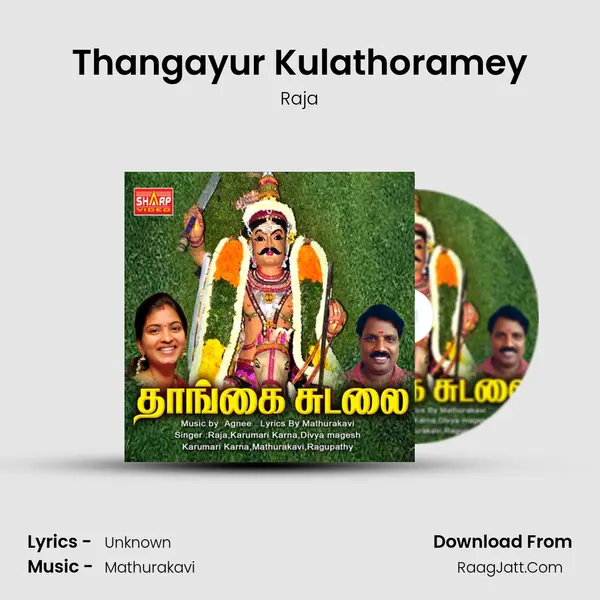 Thangayur Kulathoramey MP3 Song by Raja Cover