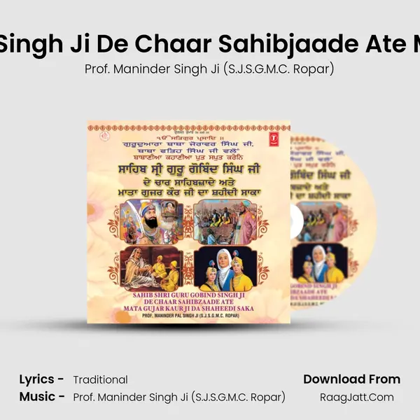 Sahib Shri Guru Gobind Singh Ji De Chaar Sahibjaade Ate Mata Gujar Kaur Ji Da Sh MP3 Song by Prof. Maninder Singh Ji (S.J.S.G.M.C. Ropar) Cover