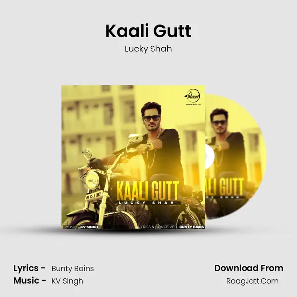 Kaali Gutt MP3 Song by Lucky Shah Cover