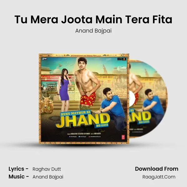 Tu Mera Joota Main Tera Fita MP3 Song by Anand Bajpai Cover