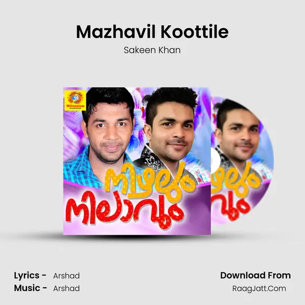 Mazhavil Koottile MP3 Song by Sakeen Khan Cover