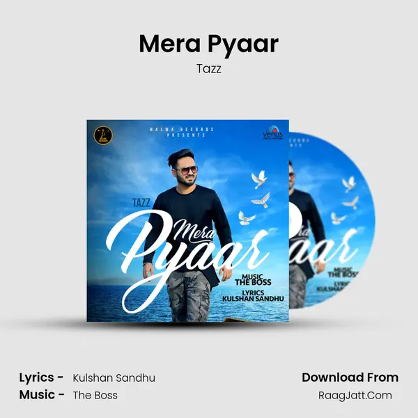 Mera Pyaar MP3 Song by Tazz Cover