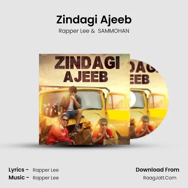 Zindagi Ajeeb MP3 Song by Rapper Lee Cover