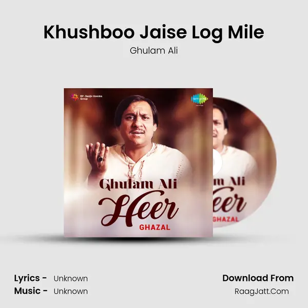 Khushboo Jaise Log Mile MP3 Song by Ghulam Ali Cover