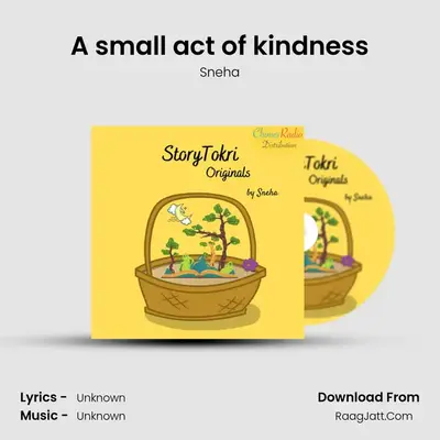 A small act of kindness MP3 Song by Sneha Cover