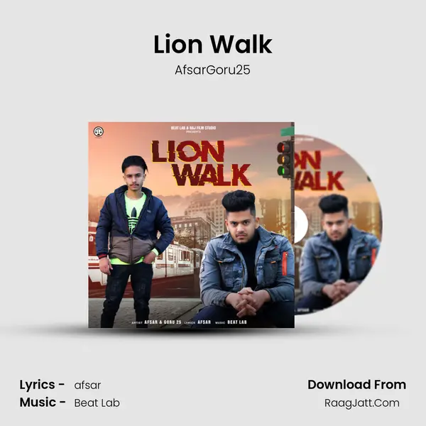 Lion Walk MP3 Song by AfsarGoru25 Cover