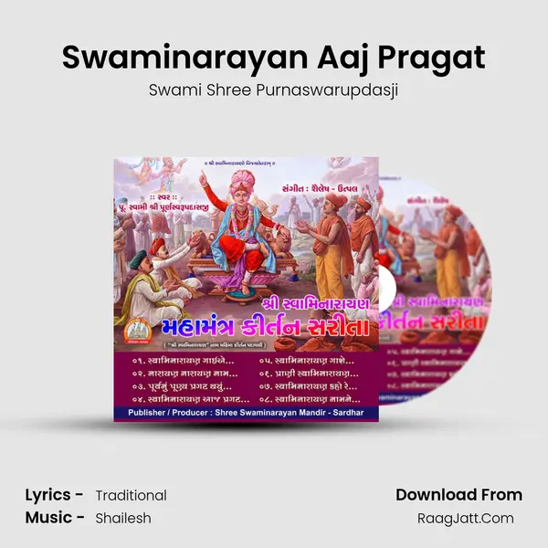 Swaminarayan Aaj Pragat MP3 Song by Swami Shree Purnaswarupdasji Cover