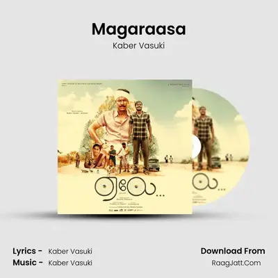 Magaraasa MP3 Song by Kaber Vasuki Cover