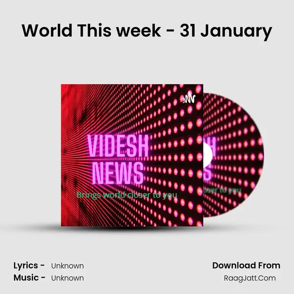 World This week - 31 January MP3 Song by  Cover