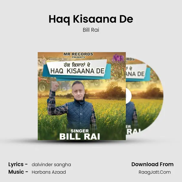 Haq Kisaana De - 