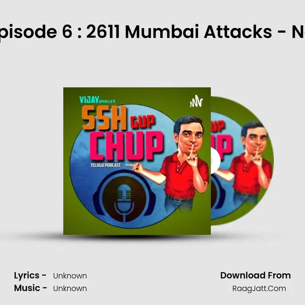 Random Episode 6 : 2611 Mumbai Attacks - Naa version MP3 Song by  Cover