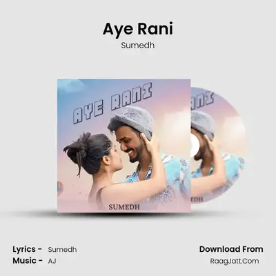 Aye Rani mp3 song