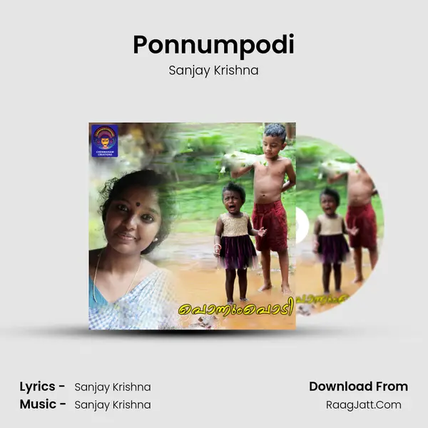 Ponnumpodi - Sanjay Krishna