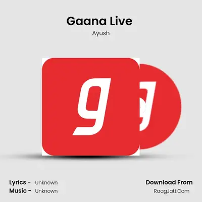 Gaana Live (Ayush) MP3 Song by Ayush Cover