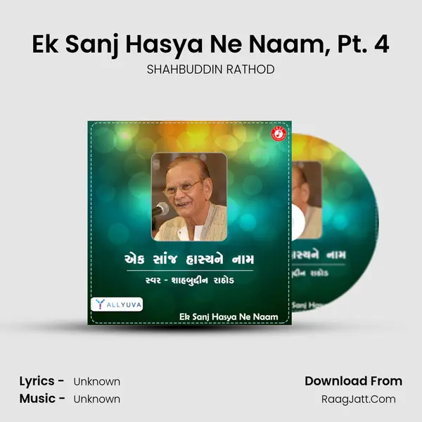 Ek Sanj Hasya Ne Naam, Pt. 4 MP3 Song by SHAHBUDDIN RATHOD Cover
