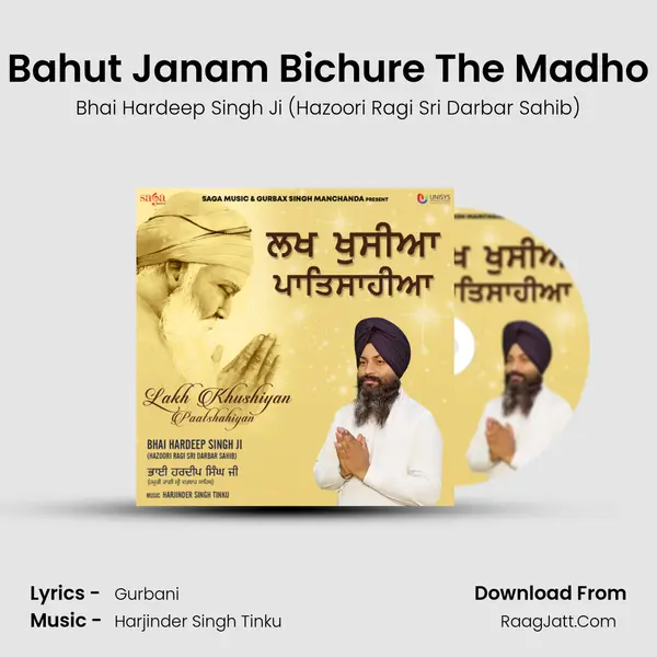 Bahut Janam Bichure The Madho mp3 song