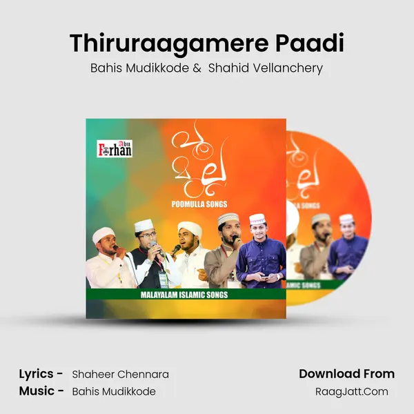 Thiruraagamere Paadi MP3 Song by Bahis Mudikkode Cover