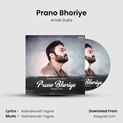 Prano Bhoriye - Arnab Dutta