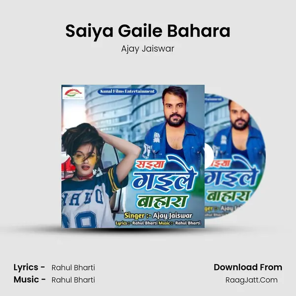 Saiya Gaile Bahara mp3 song