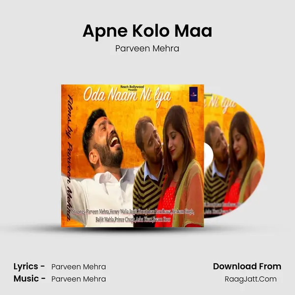 Apne Kolo Maa MP3 Song by Parveen Mehra Cover