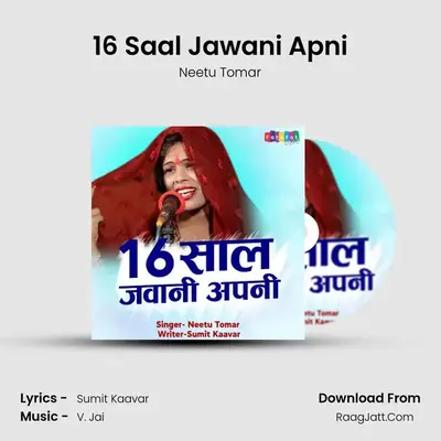 16 Saal Jawani Apni - Neetu Tomar