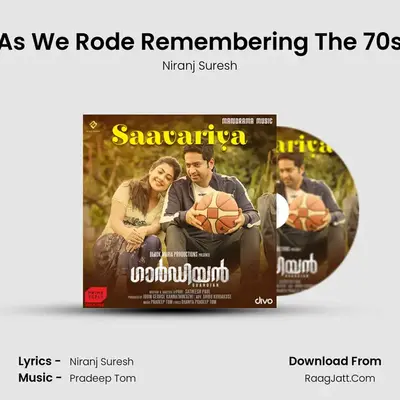 As We Rode Remembering The 70s MP3 Song by Niranj Suresh Cover