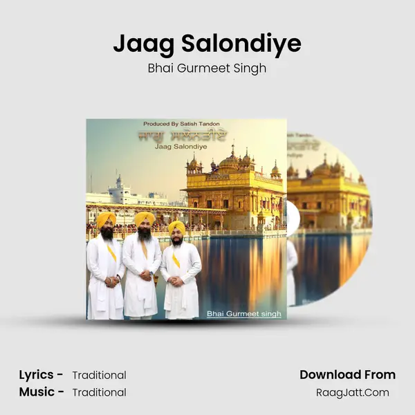 Jaag Salondiye MP3 Song by Bhai Gurmeet Singh Cover