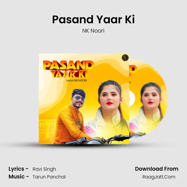 Pasand Yaar Ki - 