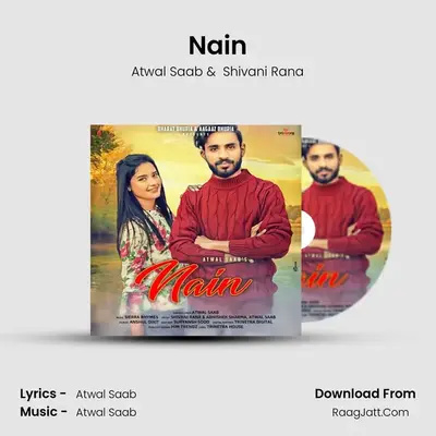 Nain MP3 Song by Atwal Saab Cover