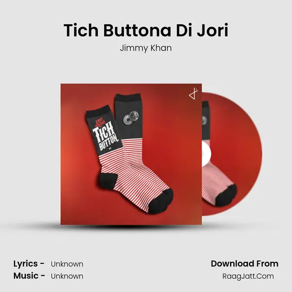 Tich Buttona Di Jori mp3 song