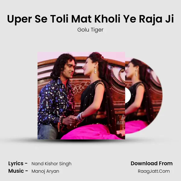 Uper Se Toli Mat Kholi Ye Raja Ji Cover
