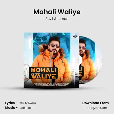 Mohali Waliye MP3 Song by Pavii Ghuman Cover