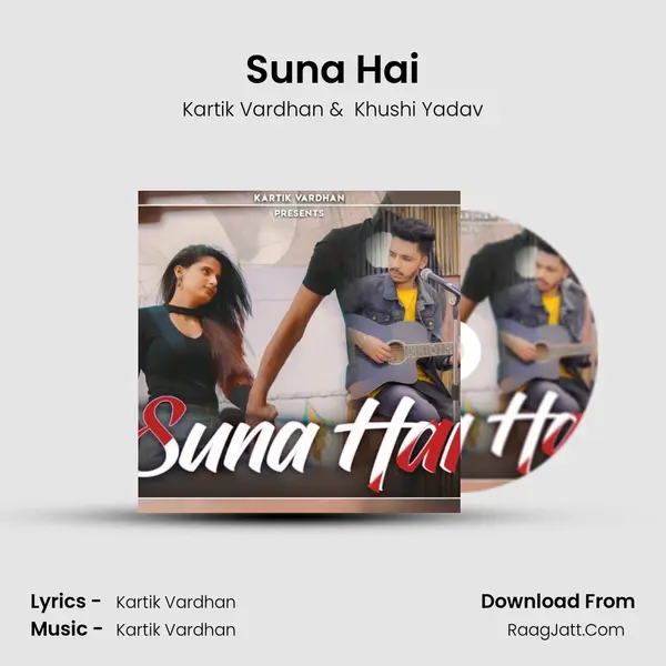 Suna Hai mp3 song