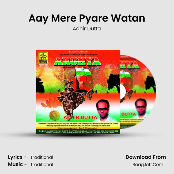 Aay Mere Pyare Watan MP3 Song by Adhir Dutta Cover