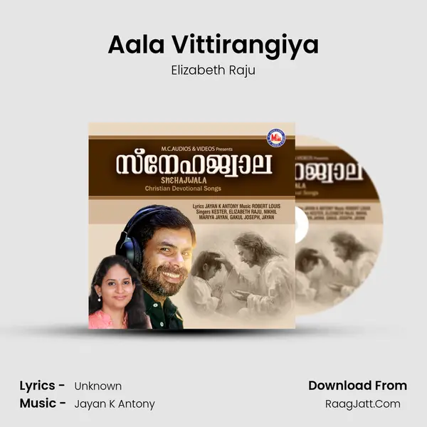 Aala Vittirangiya MP3 Song by Elizabeth Raju Cover